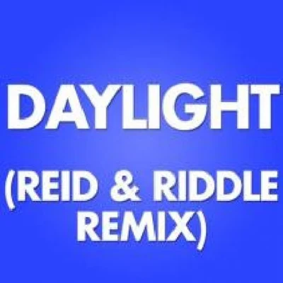 Daylight (Reid & Riddle Remix) 專輯 Marco Polo