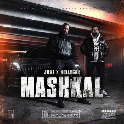 Mashkal 專輯 Milonair/Seyed/Kollegah