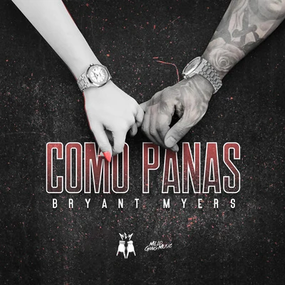 Como Panas 专辑 Bryant Myers