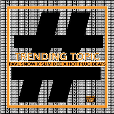 Trending Topic 专辑 Hot Plug Beats/Little Flacko