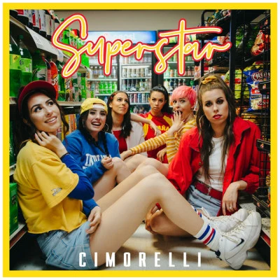 Superstar 專輯 Cimorelli