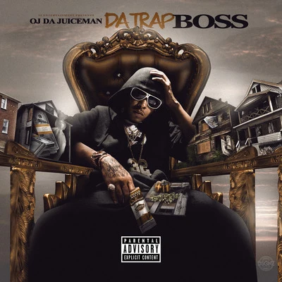 Da Trap Boss 專輯 OJ Da Juiceman