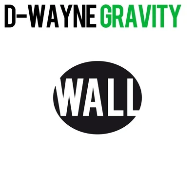 Gravity 專輯 D-wayne/Danthony