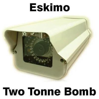 Two Tonne Bomb 專輯 Eskimo