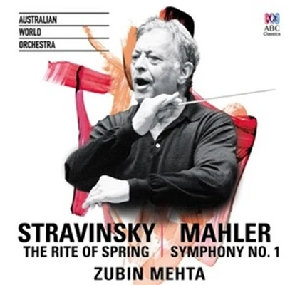 Zubin Mehta:The Rite Of Spring Symphony No.1 专辑 Australian World Orchestra