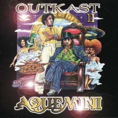 Aquemini 專輯 OutKast