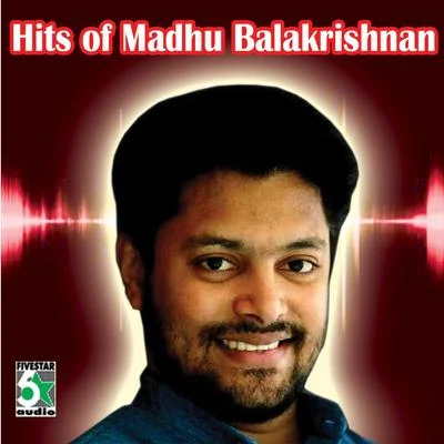 Hits of Madhu Balakrishnan 專輯 Sudeep Kumar/Madhu Balakrishnan