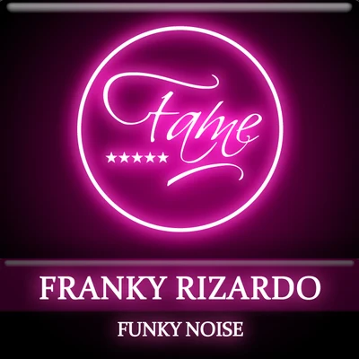 Funky Noise 專輯 Franky Rizardo/Flashmob/Shaun J. Wright/Soul Central/Ron Flatter