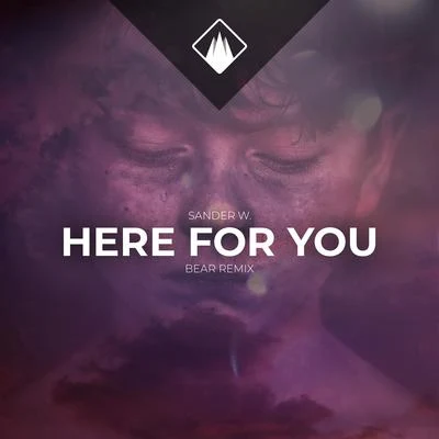 Here for You (BEAR Remix) 專輯 UOAK/Sander W.