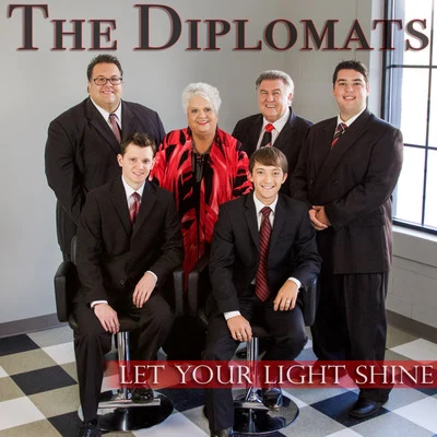 Let Your Light Shine 專輯 The Diplomats