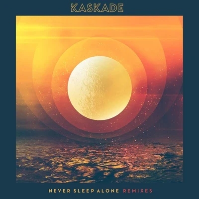 Never Sleep Alone (Remixes) 專輯 Kaskade/Seamus Haji