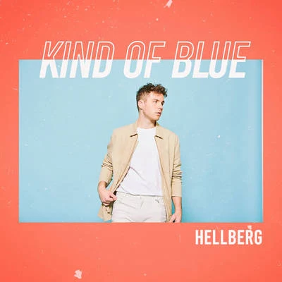 Kind of Blue 專輯 Hellberg