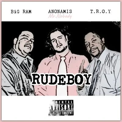 Rude Boy 专辑 Low G/Tha Salmex/Big Ram