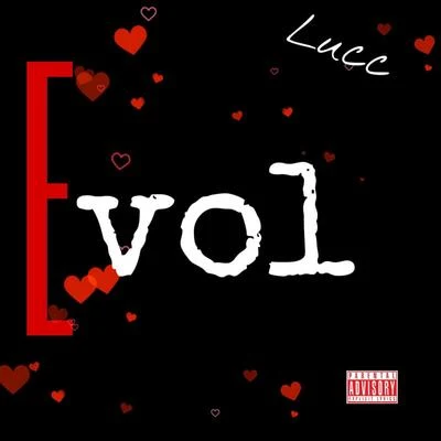 Evol Love 專輯 Lucc/Royaal/Lady Lauryn/Audiophreakz/Yessy