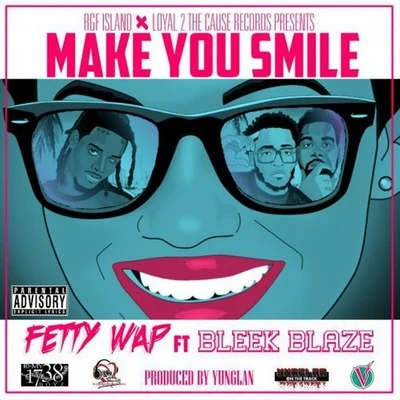 Make You Smile 專輯 Fetty Wap