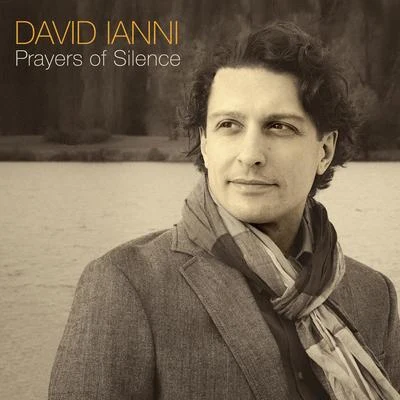 Prayers of Silence 專輯 David Ianni