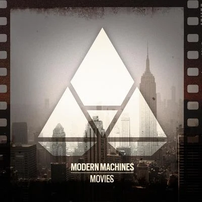 Movies 專輯 Modern Machines