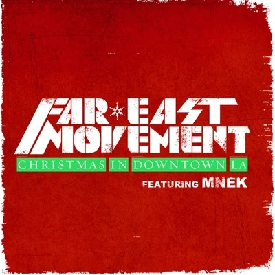 Christmas in Downtown LA 專輯 Far East Movement