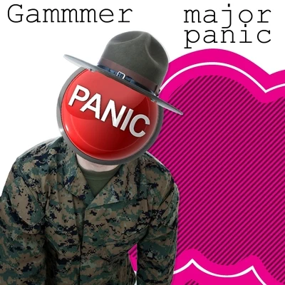 Major Panic (Have It Back) 專輯 Gammer