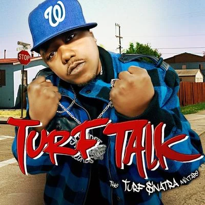 Turf Sinatra 專輯 Turf Talk