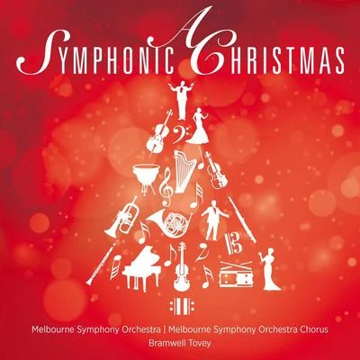 A Symphonic Christmas (Live) 专辑 Melbourne Symphony Orchestra/Elizabeth Connell/Antoinette Halloran/Opera Australia Orchestra/Seraphim Trio