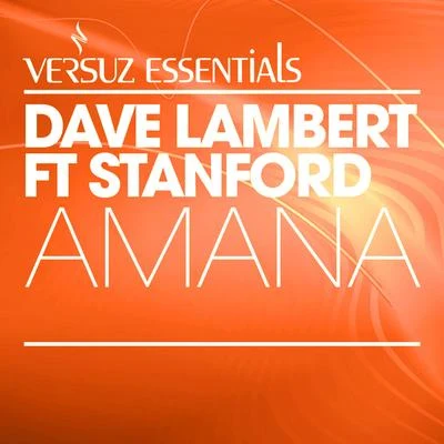 Amana ( feat. Stanford) 專輯 Dave Lambert