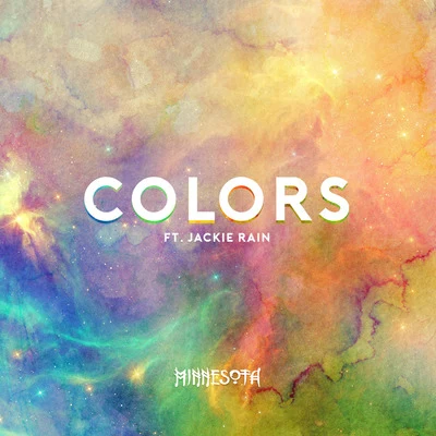 Colors (feat. Jackie Rain) 专辑 Minnesota