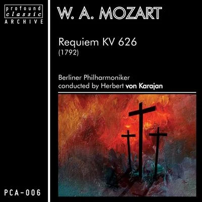 Berliner Philharmoniker Mozart: Requiem, K. 626