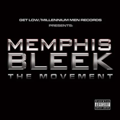 The Movement 專輯 Memphis Bleek