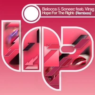 Hope For The Right (Remixes) 專輯 Belocca/Canard