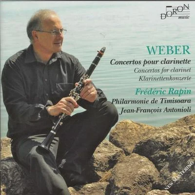 Carl Maria von Weber: Concerto pour clarinette 专辑 Carl Maria von Weber