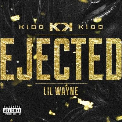 Ejected 专辑 Kidd Kidd