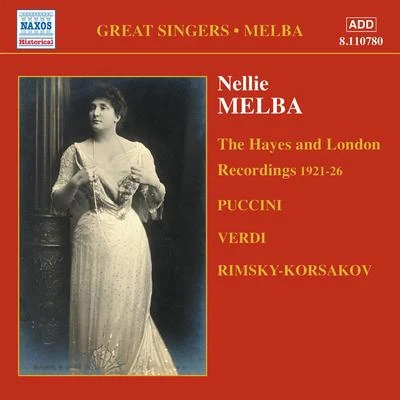 Herman BembergNellie Melba MELBA, Nellie: London and ********* Recordings (1921-1926)