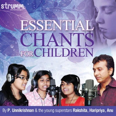 Essential Chants for Children 专辑 P. Unnikrishnan/Uthara Unnikrishnan