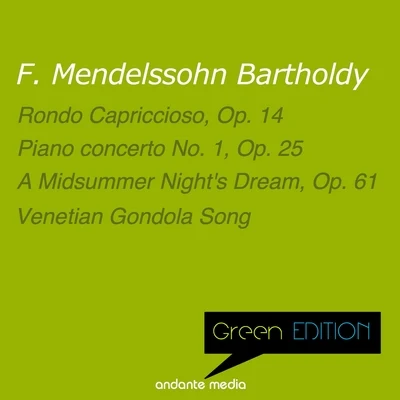 Green Edition - Mendelssohn: Rondo capriccioso, Op. 14 專輯 Rudolf Firkušný