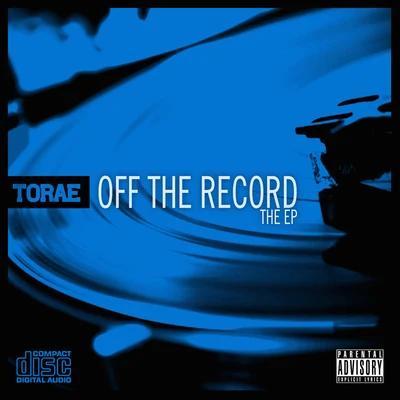 Off the Record: The EP 專輯 Torae