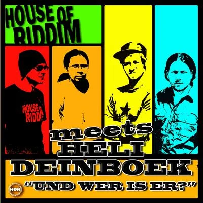 Und wer is er? 專輯 House of riddim/Hornsman Coyote