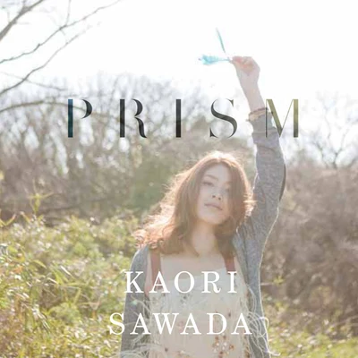 PRISM 專輯 澤田かおり