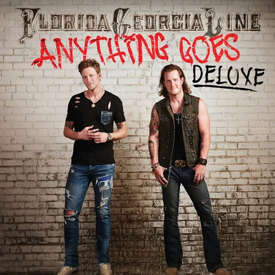 Anything Goes 专辑 Florida Georgia Line