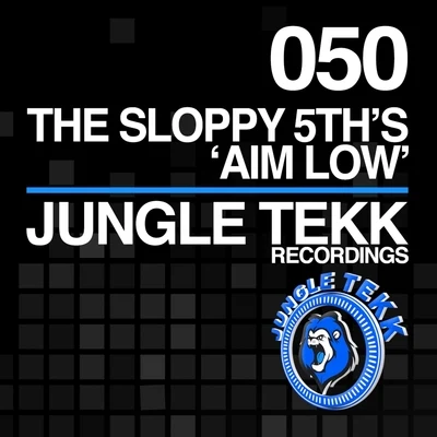 Aim Low 專輯 The Sloppy 5ths