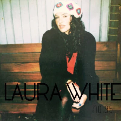 No.95 專輯 Laura White