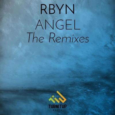 Angel (The Remixes) 專輯 RBYN