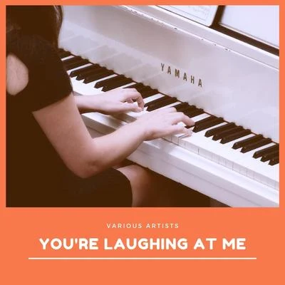 You're Laughing At Me 專輯 Paul Weston