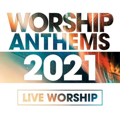 VariousGuy DeplusBernard LerouxDaniel MadeleineHuguette FernandezJacques NielzMarie-Madeleine Petit Worship Anthems 2021