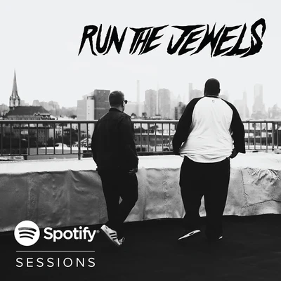 Spotify Sessions 專輯 Run The Jewels