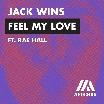 Feel My Love 专辑 Francci Richard/Jack Wins