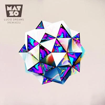 Lucid Dreams (The Remixes) 专辑 Mat Zo