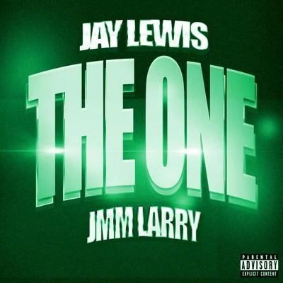 The One (feat. Jmm Larry) 專輯 Jay Lewis