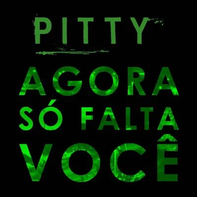 Agora Só Falta Você - Single 专辑 Orquestra Petrobras Sinfônica/Pitty