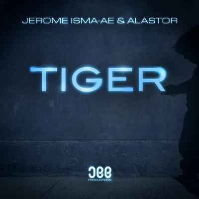 Jerome Isma-Ae Tiger